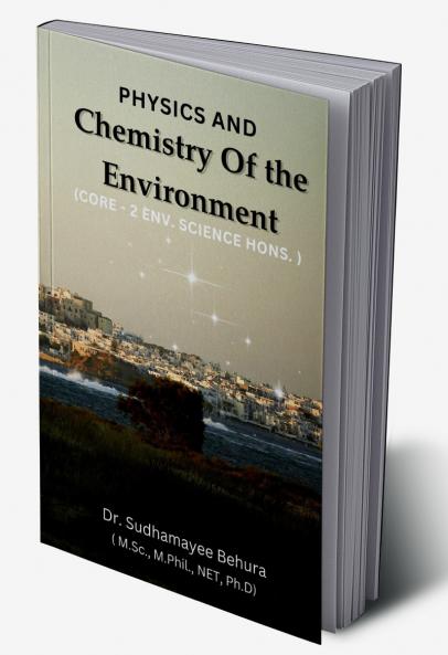 Physics and Chemistry of Environment