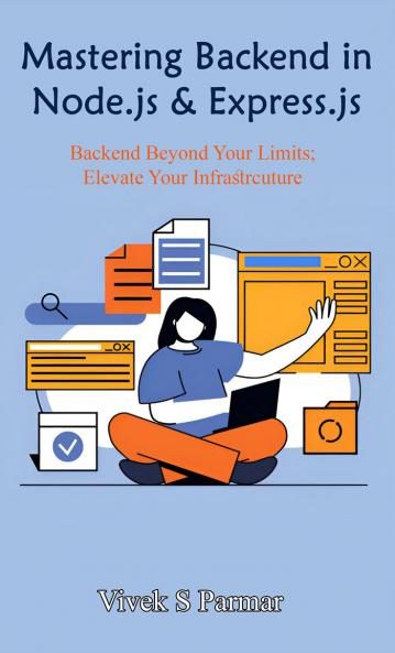 Mastering Backend in Node.js & Express.js