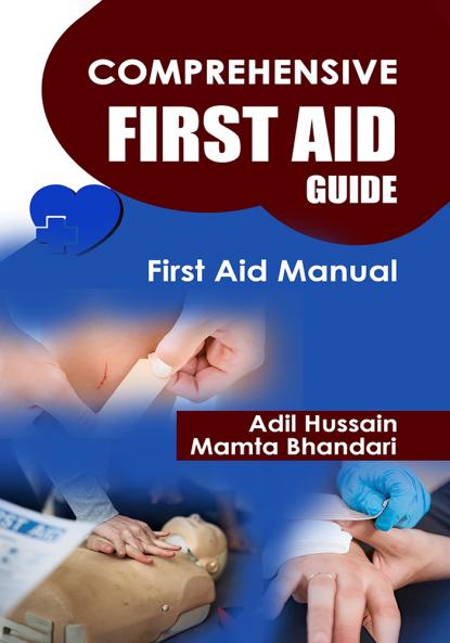 Comprehensive First Aid Guide