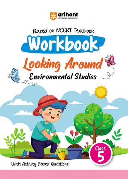 Workbook Looking Around Environmental Studies Class-5 | Based on Ncert Textbook