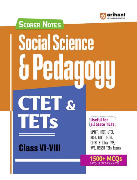 CTET & TETs  2025 Scorer Notes Social Science & Pedagogy Class (VI - VIII)  | English Medium
