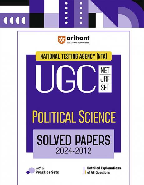 NTA UGC NET /JRF/SET 2025 - Political Science Solved Papers (2024-2012)