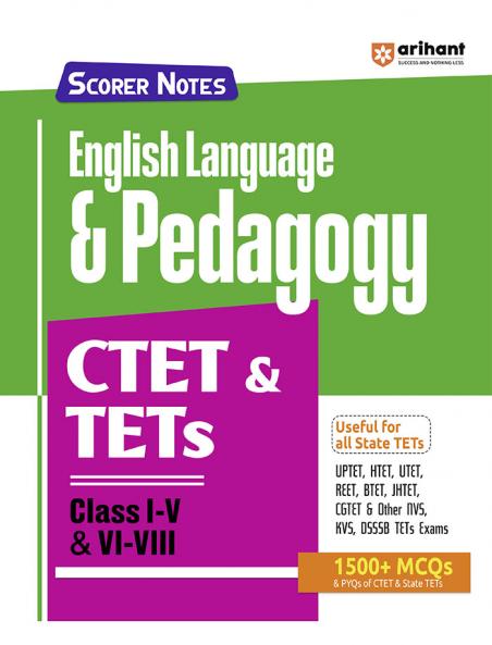 CTET & TETs 2025 Scorer Notes English Language & Pedagogy Class (I -V & VI - VIII)  | English Medium