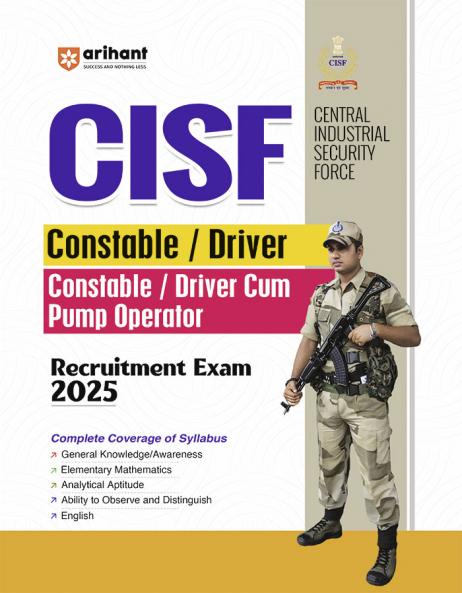 Study Guide for CISF Constable/Driver Cum Pump Operator Recruitment Exam 2025 I English Medium