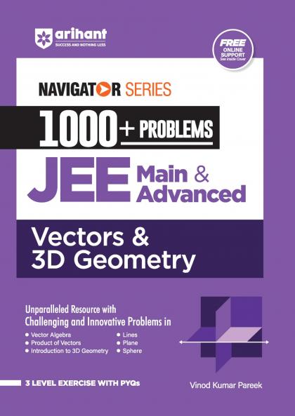 Navigator Series 1000 + Problems JEE Main & Advanced Vectors & 3D Geometry | By Vinod Kumar Pareek
