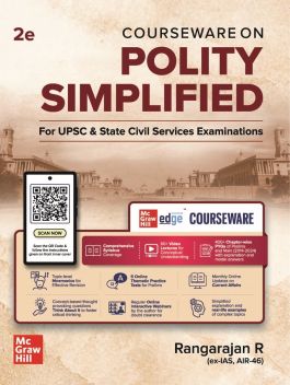 Courseware on Polity Simplified by Rangarajan R (Ex. IAS) for UPSC CSE 2025 | 2nd Edition (latest) | Civil Services Exam - Prelims Mains and Interview | State PSCs exams/ PCS exams | 60+ Video Conceptual Lectures | 400+ Solved Chapter-wise PYQs (2014-2024) | Online Webinars | Current Affairs Mnemonics Practice Tests Real-life Examples & More