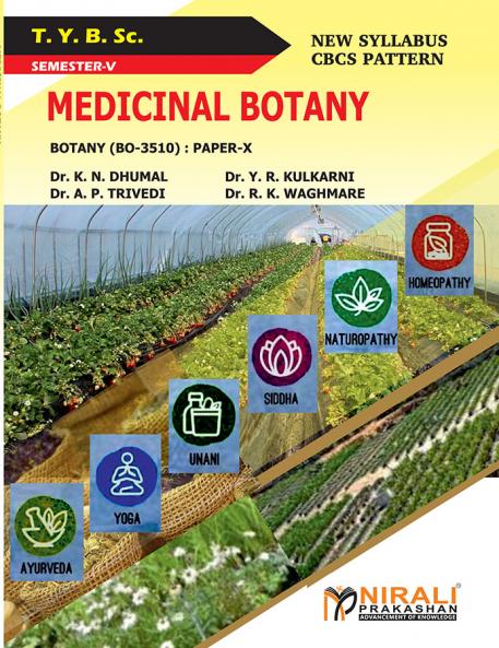 MEDICINAL BOTANY: Botany (BO-3510) Paper 10 (Third Year TY BSc Semester 5)