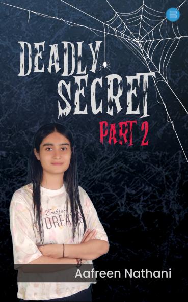 Deadly Secret Part 2