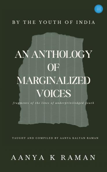 An Anthology of Marginalized Voices
