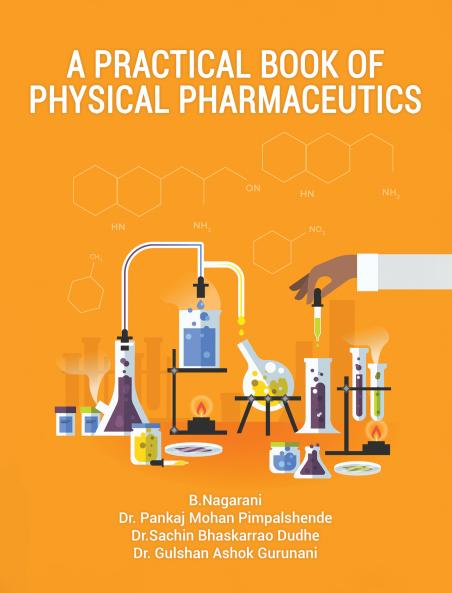 A Practical book of Physical pharmaceutics