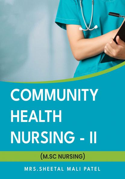 Community Health Nursing II (M.Sc Nursing)