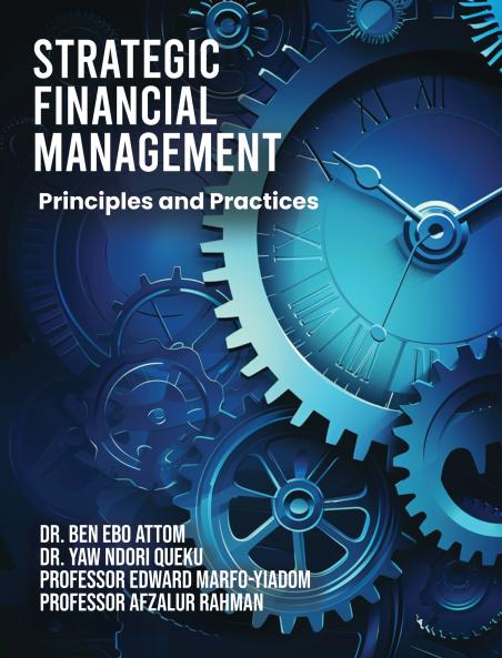 Strategic Financial Management: Principles and Practices