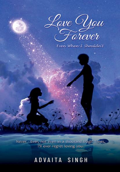 Love You Forever: Even When I Shouldn't