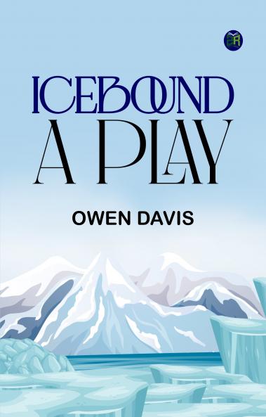 Icebound: A Play