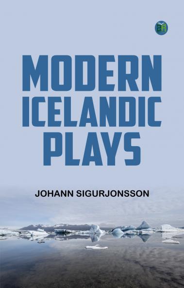 Modern Icelandic Plays