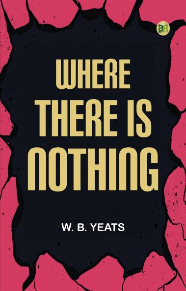 Where There is Nothing