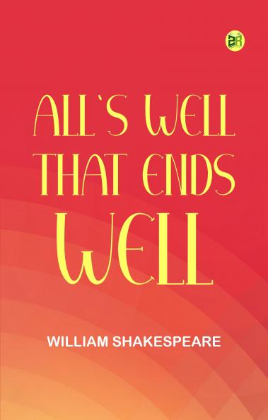 All's Well That Ends Well