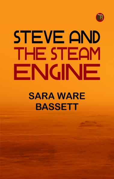 Steve and the Steam Engine