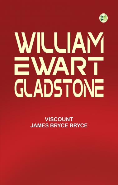 William Ewart Gladstone