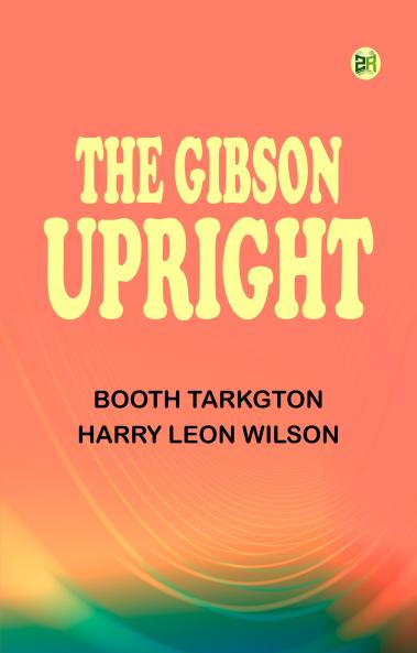The Gibson Upright