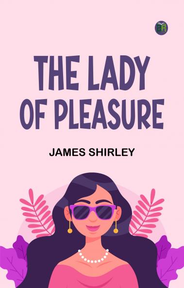 The Lady of Pleasure