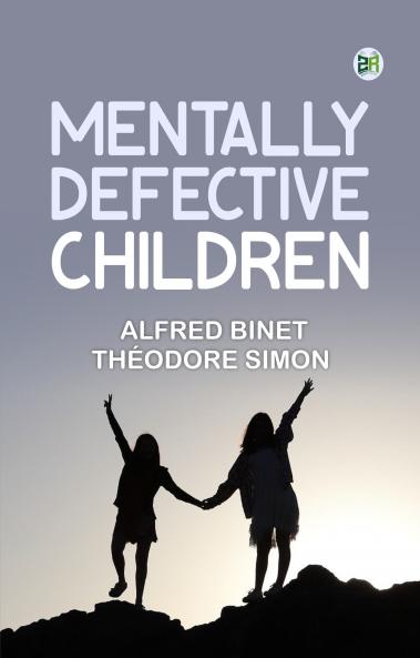 Mentally Defective Children