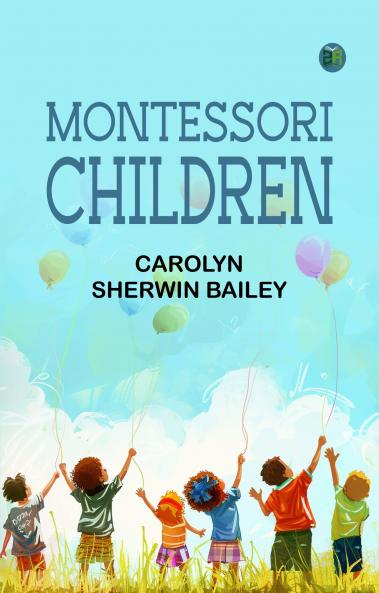 Montessori children