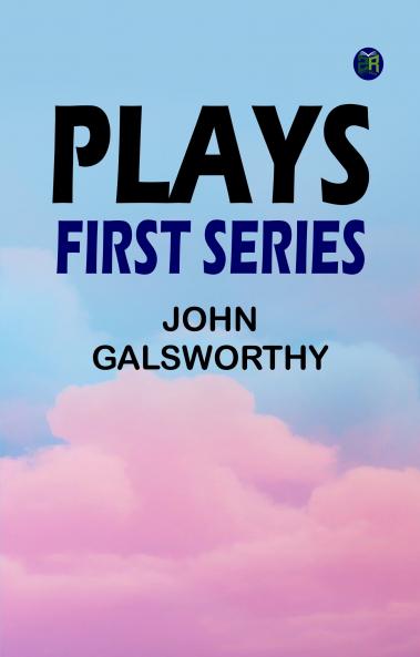 Plays : First Series