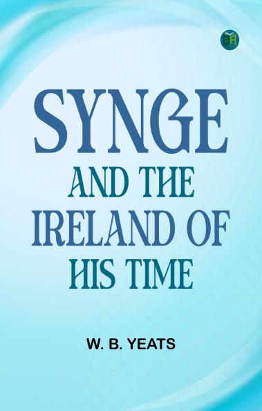 Synge and the Ireland of His Time