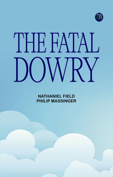 The Fatal Dowry