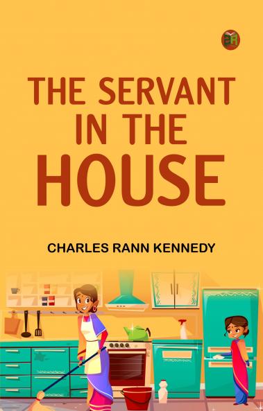 The Servant in the House