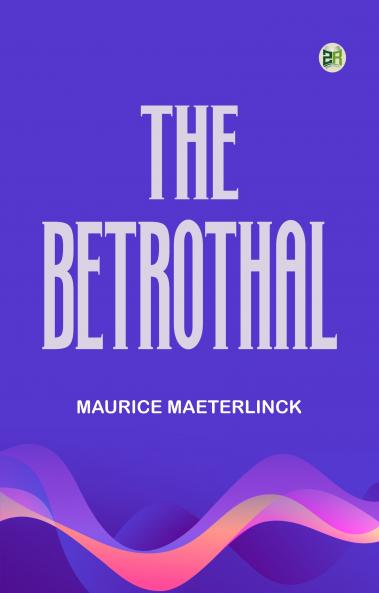 The Betrothal