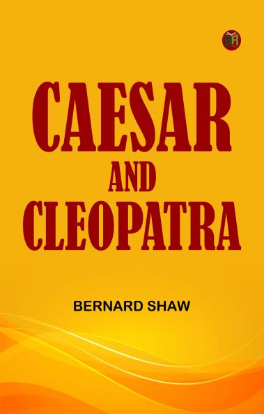 Caesar and Cleopatra