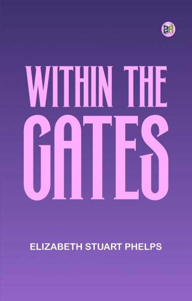 Within the Gates