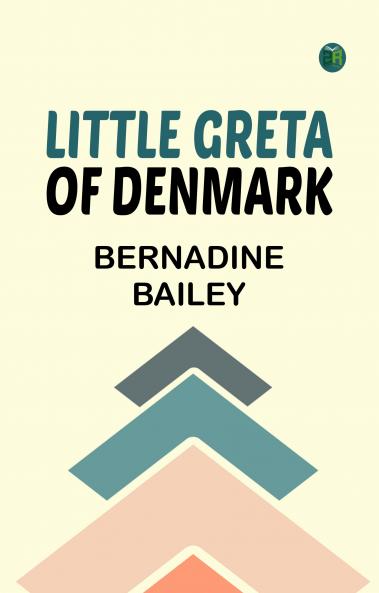 Little Greta of Denmark