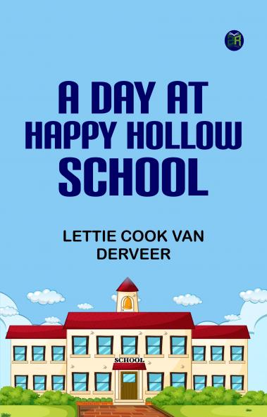 A day at Happy Hollow School