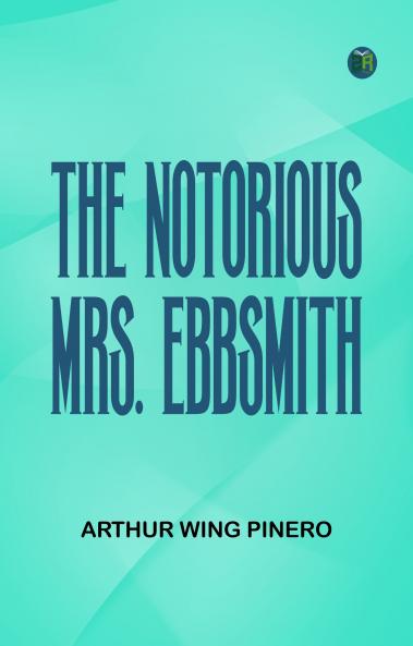 The Notorious Mrs. Ebbsmith