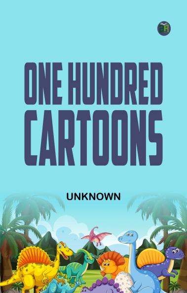 One Hundred Cartoons