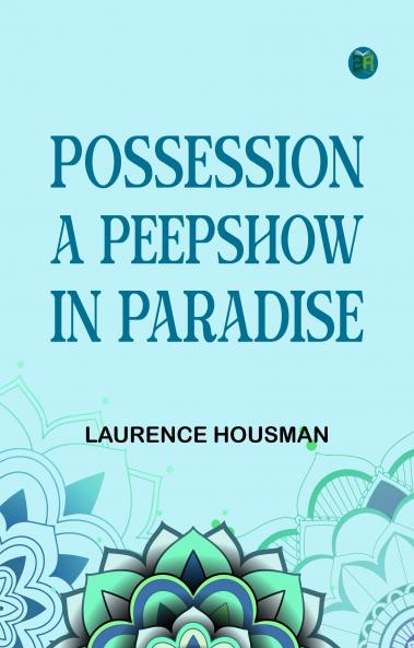 Possession A PeepShow in Paradise