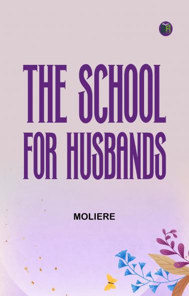 The School for Husbands