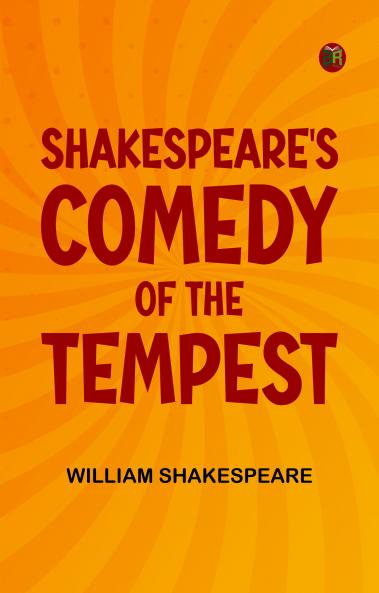 Shakespeare's Comedy of The Tempest