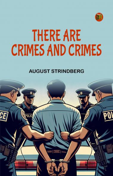 There Are Crimes and Crimes