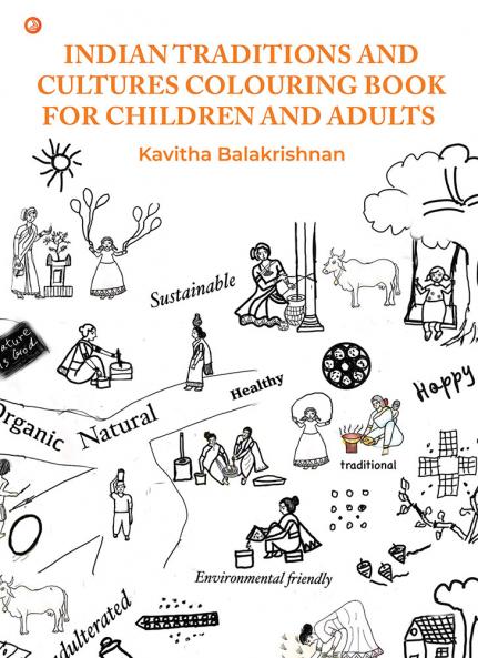 Indian Traditions and Cultures Colouring book for children and adults