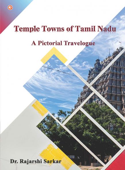 Temple Towns Of Tamil Nadu