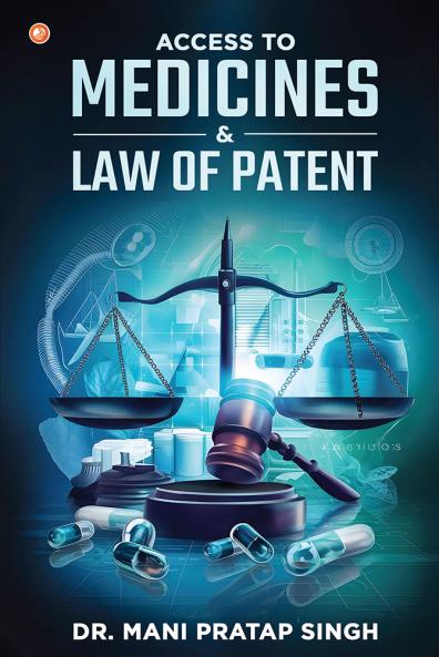 Access To Medicines & Law Of Patent