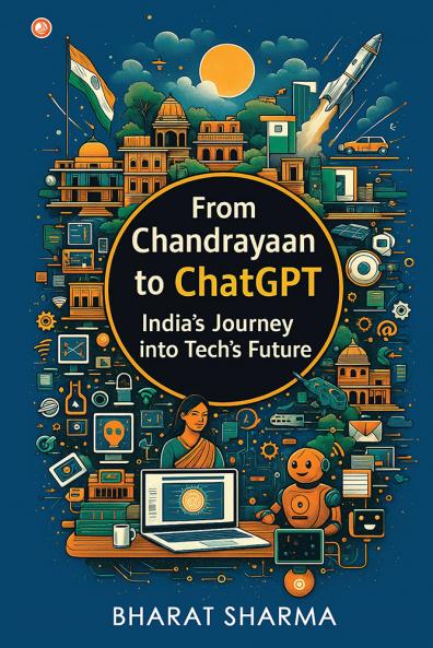 From Chandrayaan to ChatGPT