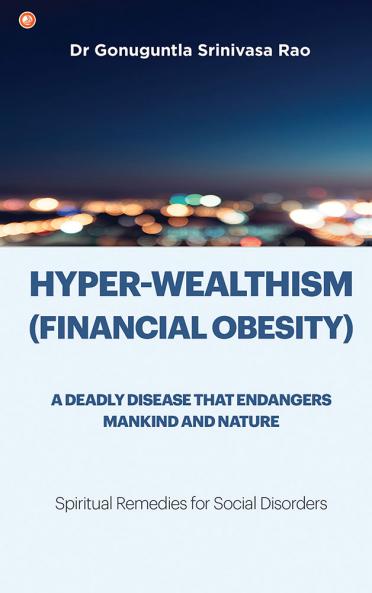 Hyperwealthism (Financial Obesity)