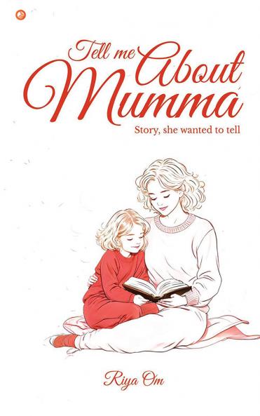Tell Me About Mumma