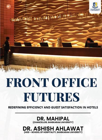 Front Office Futures: Redefining Efficiency And Guest Satisfaction In Hotels