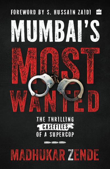 Mumbai's Most Wanted
